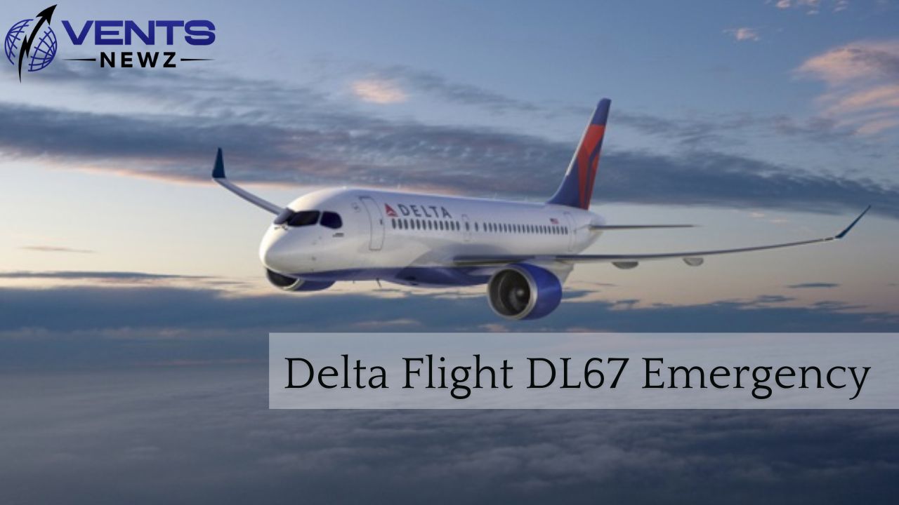 The Delta Flight DL67 emergency