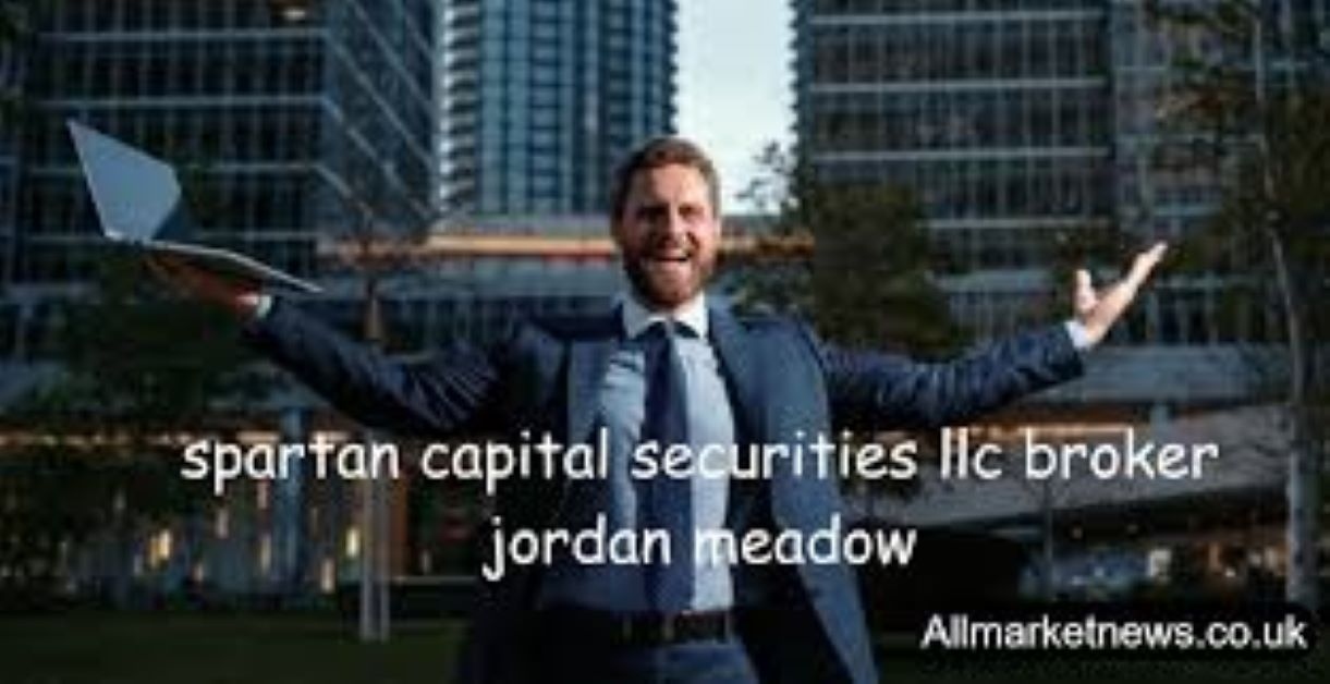 Spartan Capital Securities LLC Broker Jordan Meadow